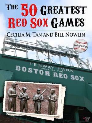 cover image of The 50 Greatest Red Sox Games